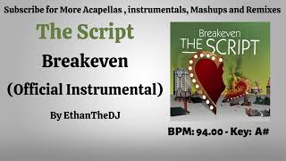 The Script  Breakeven Official Instrumental [upl. by Koeppel]