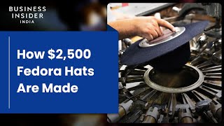 How 2500 Fedora Hats Are Made [upl. by Trixi]