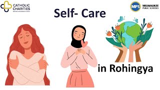 Self Care in Rohingya [upl. by Katzman706]