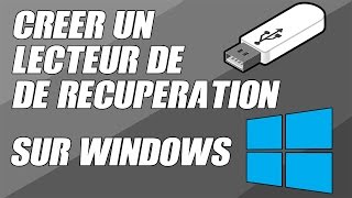 TUTO CRÉER UNE CLÉ DE RÉCUPÉRATION  WINDOWS 10  8  7 [upl. by Oruam]