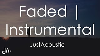 Faded  Alan Walker Acoustic Instrumental [upl. by Ruth845]