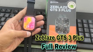 Zeblaze GTS 3 PLUS AMOLED SmartWatch Full Review 2024  Tech With Babor [upl. by Henden]