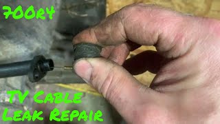 700R4 TV Cable Leak Repair [upl. by Rusty]