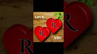 double r love status 😍❤️😘RR alphabet love video [upl. by Rutherfurd614]