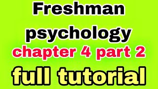 🔴Freshman psychology chapter four part two tutorial university Ethiopian [upl. by Rimas213]