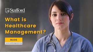 What is Healthcare Management [upl. by Galliett651]