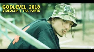 GOD LEVEL 2018 Parte 1 Chystemc Aerstame Jeff Turner Ali aka Mind Akapellah Semillah Skillz [upl. by Koziara870]