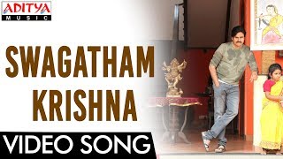 Swagatham Krishna Full Video Song Agnyaathavaasi  Pawan kalyanTrivikram Hits  Aditya Music [upl. by Montagu150]