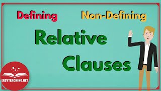 Relative Clauses Defining amp NonDefining  EasyTeaching [upl. by Yleak]