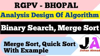 Binary Search Merge Sort amp Quick Sort With Example  ADA  Lec 5 [upl. by Car]