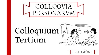 Colloquium III LLPSI – Colloquia Persōnārum [upl. by Nirat]