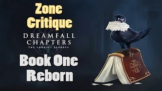 Dreamfall Chapters Book One Reborn  Zone Critique Review FR  Vidéotest FR  Gameplay FR [upl. by Clayson]