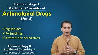 Antimalarial Drugs Part 5 Medicinal Chemistry of Biguanides Pyrimidines and Artemethers [upl. by Negyam]