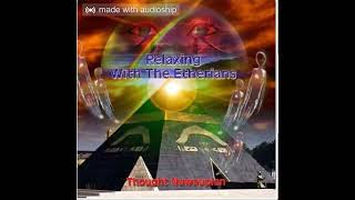 Dr Malachi Z York Relaxing With The Etherians 3 [upl. by Christina]