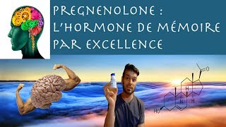 pregnenolone  lhormone de la mémoire par excellence [upl. by Opiuuk]