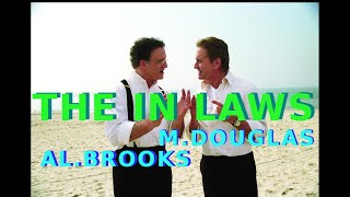 THE IN LAWS  Full Movie in English  MICHAEL DOUGLAS ALBERT BROOKS SUPER Comedy About SUPER Agent [upl. by Enialb628]