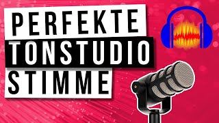 Stimme Verbessern Perfekte Tonstudio Stimme 2020 Mit Audacity Tutorial German [upl. by Raymund]