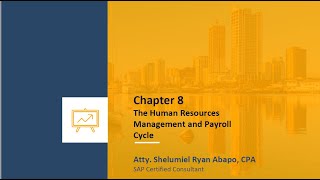 Chapter 8 The Payroll Cycle A Comprehensive Guide [upl. by Noiek]