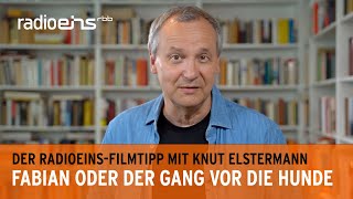 Filmtipp der Woche quotFabian oder der Gang vor die Hundequot [upl. by Pinchas]