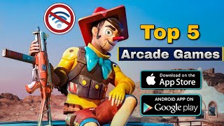 Top 5 Offline Arcade Games for Android and iOS in 2024 [upl. by Estevan]