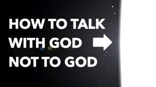 Prayer life Stink A short guide on how to talk with God not to God [upl. by Hamlin]