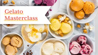 GELATO MASTERCLASS Make the best Italian ice cream AT HOME [upl. by Andris]