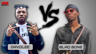 DAVOLEE VS BLAQ BONE WHO IS THE ★★★BEST★★★ [upl. by Nilram]