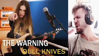 I Got Discombobulated  The Warning  Dull Knives Reaction [upl. by Tobie]