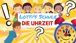 DIE UHRZEIT ERKLÄRT FÜR KINDER DIE UHR LERNEN DIE UHRZEIT LERNEN ZEIT LERNEN FÜR KINDER UHR [upl. by Euqcaj169]