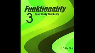 DJ Dimsa  Funktionality 3  Deep Funky Beats Mix preview 20 min of a 52 min Mix [upl. by Tadio]