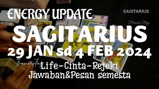 SAGITARIUS🔥29 JAN4 FEBRUARI 2024🍀7 HARI KEDEPAN  RAMALAN ZODIAC SAGITARIUS7hariramalanzodiak [upl. by Shandeigh]