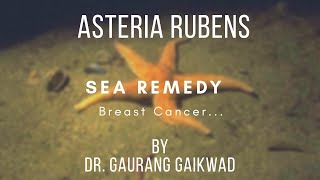 Asteria Rubens Sea Remedy Breast Cancer by Dr Gaurang Gaikwad [upl. by Eiramllij823]