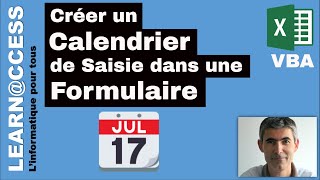 VBA Excel  Comment utiliser un Calendrier de saisie sous la forme dun formulaire [upl. by Aizirk242]