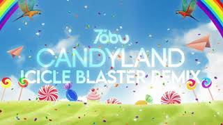 Tobu  Candyland Icicle Blaster Remix [upl. by Maridel943]