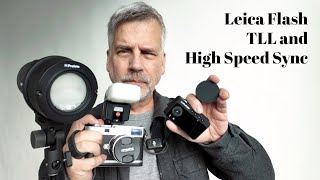 Leica Flash Recommendations and High Speed Sync [upl. by Llorrac]