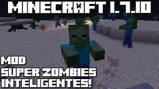 Minecraft 1710 MOD SUPER ZOMBIES INTELIGENTES [upl. by Anastase]