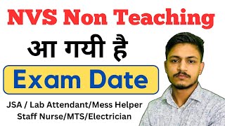 NVS Exam Date for JSALab AttandantMTSStaff Nurse  NVS Non Teaching Exam Date amp Admit Cards [upl. by Cardie]