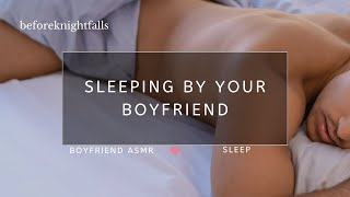 ASMR sleeping by your boyfriend [upl. by Eneluj]