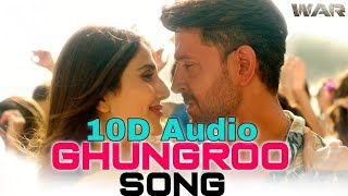 Ghungroo Song  10D Songs  8d audio  Arijit Singh  Hrithik Roshan Vaani Kapoor  bass boosted [upl. by Aitnecserc]