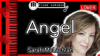 Angel LOWER 3  Sarah McLachlan  Piano Karaoke Instrumental [upl. by Adilem]