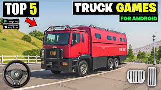 Top 5 Truck Driving Games For Android  best truck simulator games for android 2024 [upl. by Dagney]