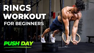 Gymnastic Rings Workout for Beginners  Best PUSH Day Exercises [upl. by Aube624]