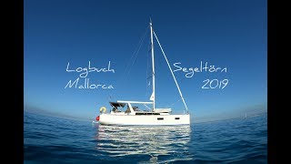 Segeltörn Mallorca 2019  ein VideoLogbuch [upl. by Gnim]