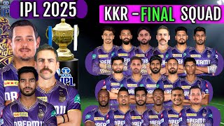 IPL Auction 2025 After Kolkata Knight Riders Final amp Full Squad  KKR Team Confirmed Players List [upl. by Sy70]