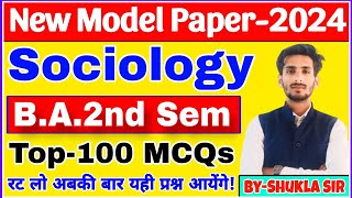 Sociology for ba 2nd semester  Solved model paper2024  sociology ba 2nd semester ke Top100 MCQs [upl. by Lecrad]