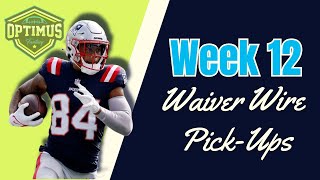 WEEK 12 FANTASY FOOTBALL Waiver Wire PICKUPS You Need NOW [upl. by Christoph]