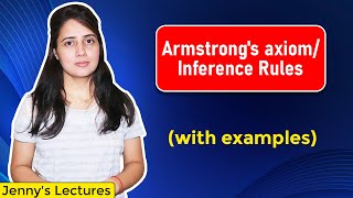 Lec 5 Armstrongs axioms in DBMS  Inference rules of Functional Dependency [upl. by Assened959]