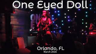 OneEyed Doll  Orlando FL  2016 [upl. by Jonas]