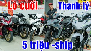 BẤT NGỜ THANH LÝ XE LƯỚT NVX 155 VARIO 150 AB160 EXCITER 150 155 ABS MXKING SỐC 5 TRIỆU XE MÁY GIÁ R [upl. by Durrace10]