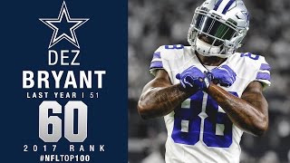 60 Dez Bryant WR Cowboys  Top 100 Players of 2017  NFL [upl. by Hsizan]